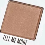 Tell Me More Matte Eyeshadow Color - from Kylie Jenner Bronze [2023] Palette